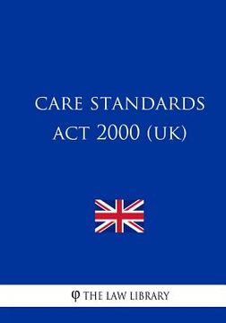 portada Care Standards Act 2000 (en Inglés)