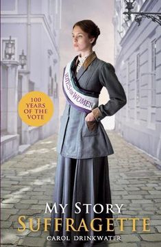 portada My Story: Suffragette (centenary edition)