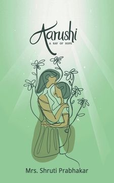 portada Aarushi - A ray of hope!! (in English)