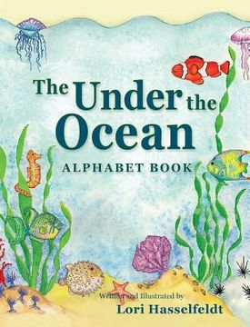 portada The Under the Ocean Alphabet Book (en Inglés)