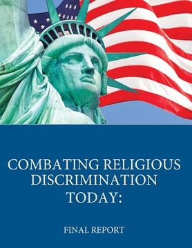 portada Combating Religious Discrimination Today: Final Report (in English)