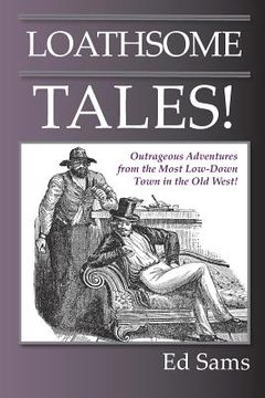 portada Loathsome Tales! (en Inglés)