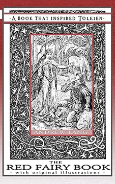 portada The red Fairy Book - a Book That Inspired Tolkien: With Original Illustrations (4) (Professor'S Bookshelf) (en Inglés)