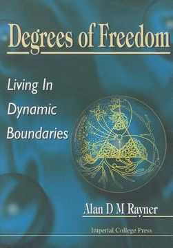 portada degrees of freedom: living in dynamic boundaries (en Inglés)