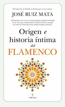 portada Origen E Historia Intima del Flamenco (in Spanish)
