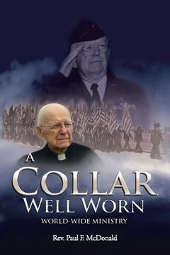 portada A Collar Well Worn: World-Wide Ministry (en Inglés)