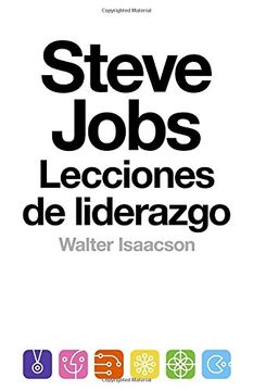 portada Steve Jobs: Lecciones De Liderazgo: (lessons In Leadership) (spanish Edition)