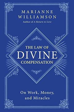 portada the law of divine compensation: on work, money, and miracles (en Inglés)