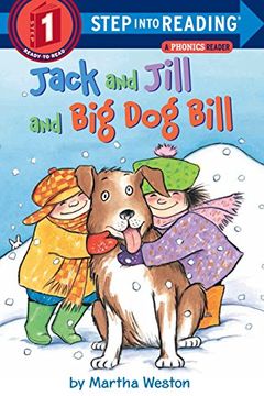 portada Jack and Jill and dog Bill: Step Into Reading 1 (Step Into Reading Early Books) (en Inglés)