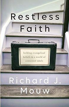 portada Restless Faith: Holding Evangelical Beliefs in a World of Contested Labels (en Inglés)