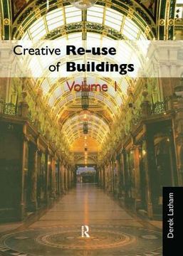 portada Creative Reuse of Buildings: Two Volume Set (in English)