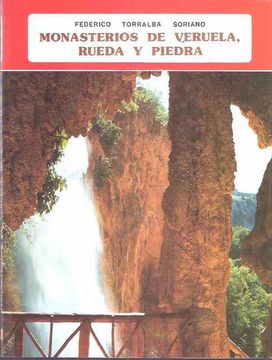 portada Monasterios de Veruela, Rueda y Piedra (6ª Ed. )
