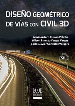 portada Diseño geométrico de vías con Civil 3D (in Spanish)