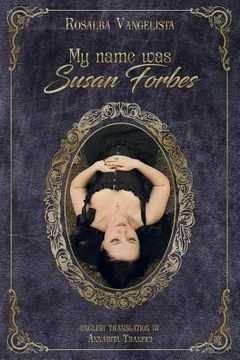 portada My name was Susan Forbes (in English)