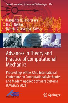 portada Advances in Theory and Practice of Computational Mechanics: Proceedings of the 22nd International Conference on Computational Mechanics and Modern App (en Inglés)
