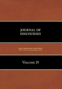 portada Journal of Discourses, Volume 19 (en Inglés)