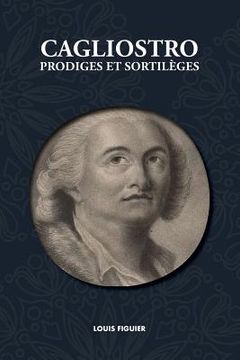 portada Cagliostro, Prodiges et Sortilèges (en Francés)