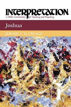 portada joshua: interpretation: a bible commentary for teaching and preaching (en Inglés)