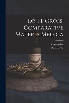 portada Dr. H. Gross' Comparative Materia Medica (in English)