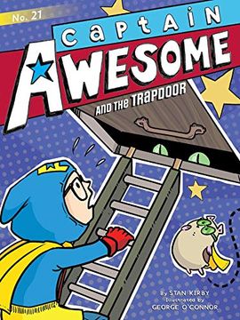 portada Captain Awesome and the Trapdoor 