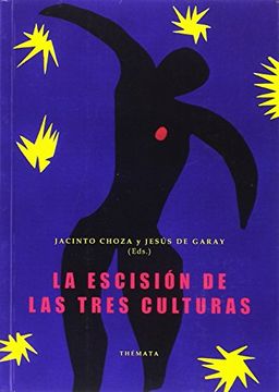 portada La Escisión de las Tres Culturas (in Spanish)