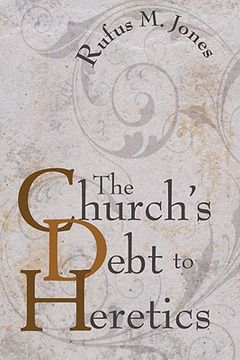 portada the church's debt to heretics (en Inglés)