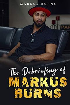 portada The Debriefing of Markus Burns (in English)