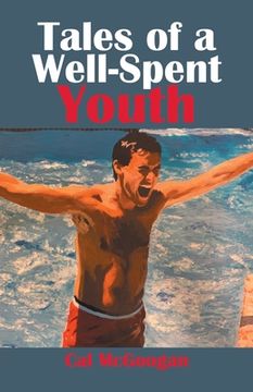 portada Tales of a Well-spent Youth (en Inglés)