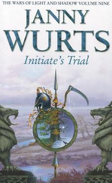 portada initiate s trial: first book of sword of the canon (the wars of light and shadow book 9) (en Inglés)
