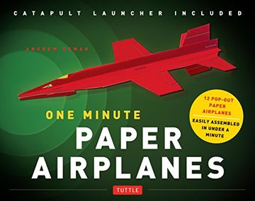 portada One Minute Paper Airplanes (Kit): 12 Pop-Out Planes Easily Assembled in Under a Minute (in English)