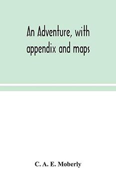 portada An adventure, with appendix and maps (en Inglés)