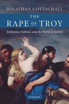 portada The Rape of Troy Hardback: Evolution, Violence, and the World of Homer (en Inglés)