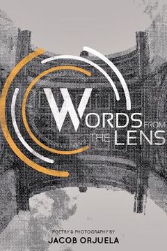 portada Words From The Lens (in English)