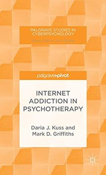 portada Internet Addiction in Psychotherapy (Palgrave Studies in Cyberpsychology) (en Inglés)
