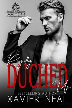 portada Royally Duched Up: Duched #3 (en Inglés)