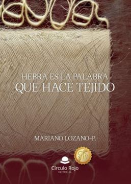 portada Hebra es la Palabra que Hace Tejido (in Spanish)