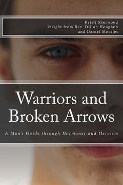 portada Warriors and Broken Arrows (en Inglés)