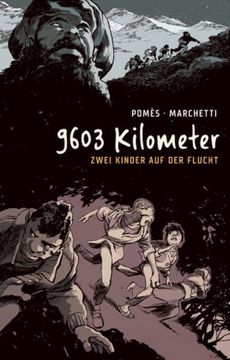 portada 9603 Kilometer: Zwei Kinder auf der Flucht (en Alemán)