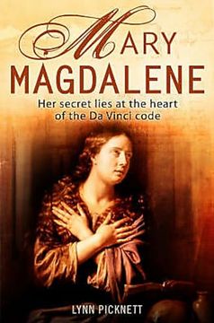 portada Mary Magdalene: Christianity's Hidden Goddess (en Inglés)