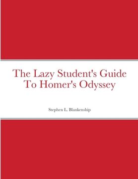 portada The Lazy Student's Guide To Homer's Odyssey