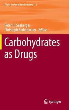 portada Carbohydrates as Drugs (en Inglés)