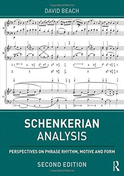 portada Schenkerian Analysis: Perspectives on Phrase Rhythm, Motive and Form (en Inglés)
