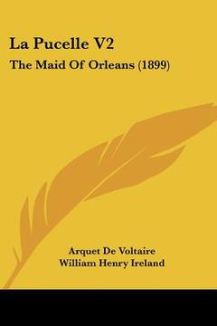 portada la pucelle v2: the maid of orleans (1899) (en Inglés)