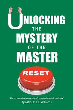 portada Unlocking the Mystery of the Master Reset (en Inglés)