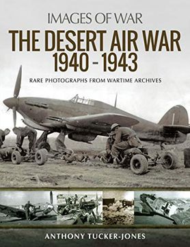 portada The Desert air war 1940-1943 (Images of War) (en Inglés)