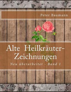 portada Alte Heilkräuter-Zeichnungen (in German)