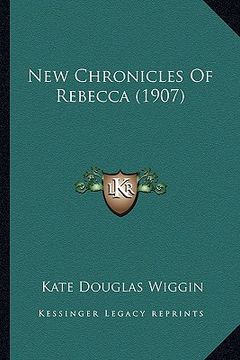 portada new chronicles of rebecca (1907) (in English)