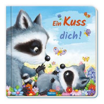 portada Trötsch Pappenbuch mit Reimen ein Kuss für Dich! (en Alemán)