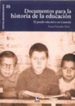 portada DOCUMENTOS PARA LA HISTORIA DE LA EDUCACION (En papel)