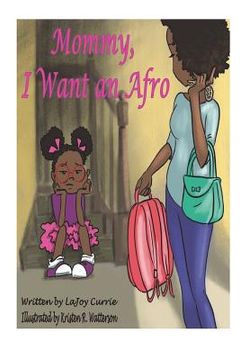 portada Mommy, I Want An Afro (en Inglés)